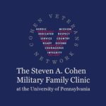 The Steven A. Cohen Military Family Clinic at the University of Pennsylvania